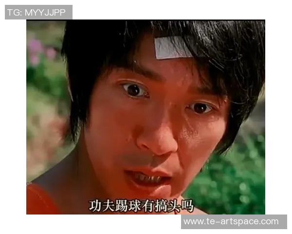 少林足球星爷探访四师兄 共话武学与足球的奇妙结合 少林足球星爷探访四师兄 共话武学与足球的奇妙结合